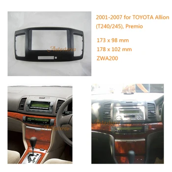ZWNAV 11-200 Auto Stereo Radio Fascijas Facia Panelis TOYOTA Allion (T240/245),Premio 2001. - 2007. gadam 2-DIN